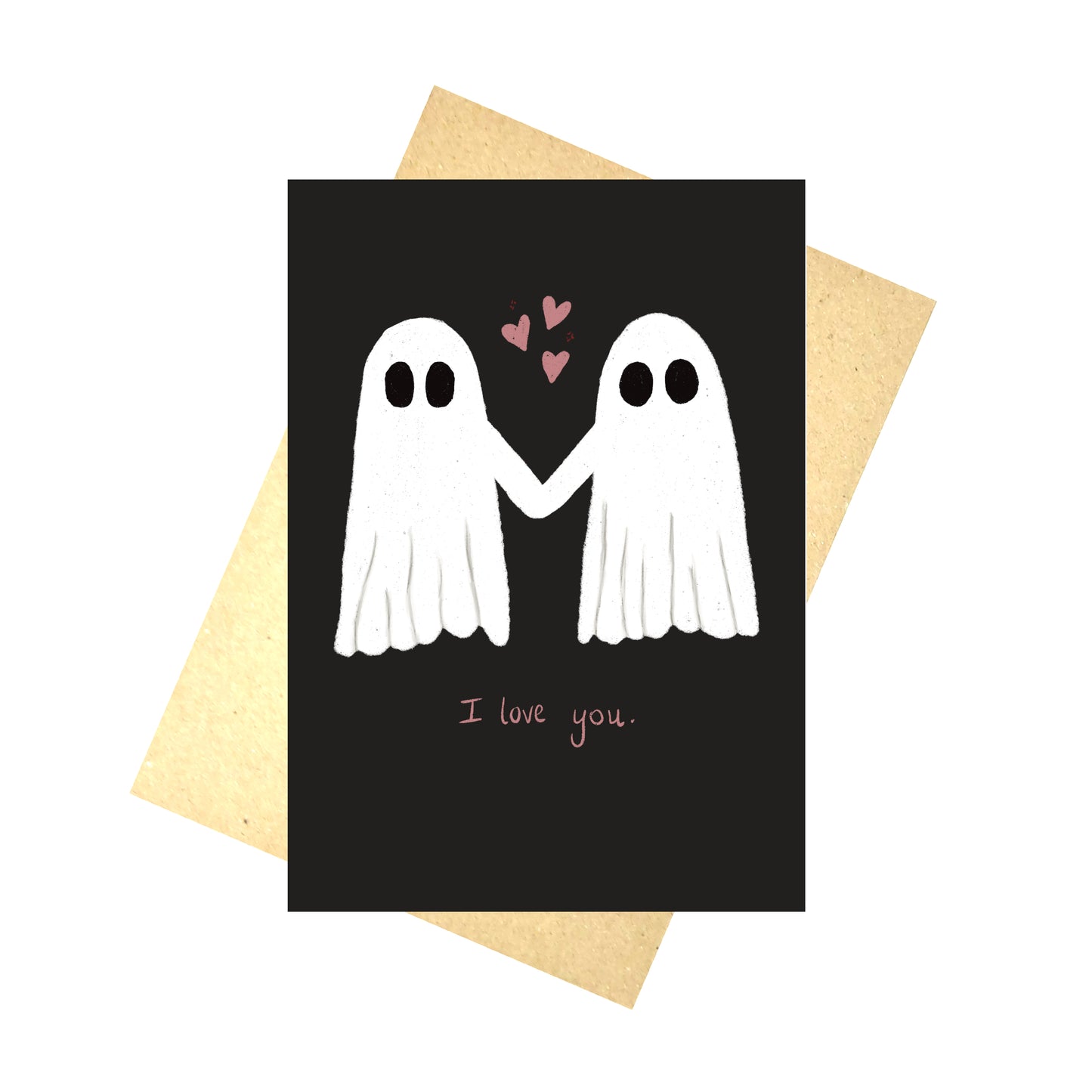 I Love You Valentines/Anniversary Ghost Card
